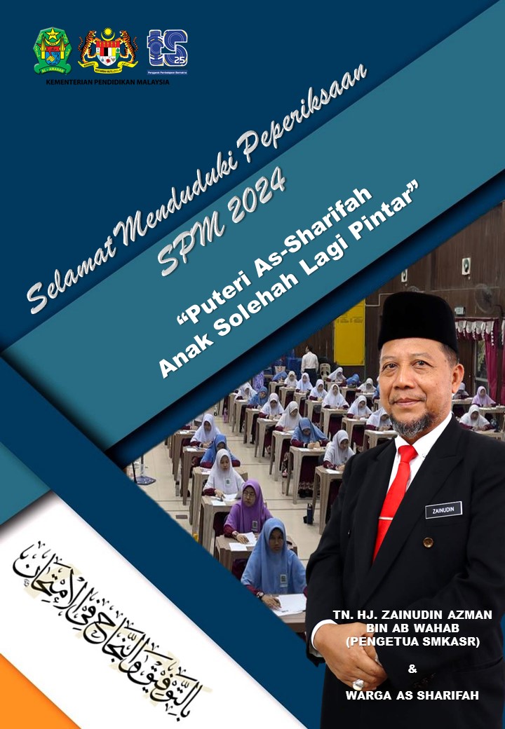 SELAMAT MENDUDUKI PEPERIKSAAN SPM 2024